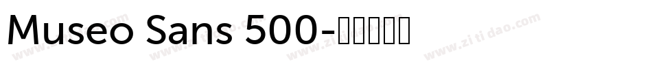 Museo Sans 500字体转换
